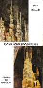 Grotte de Dargilan et Aven Armand