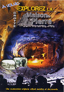 Grotte et Maison de la pierre