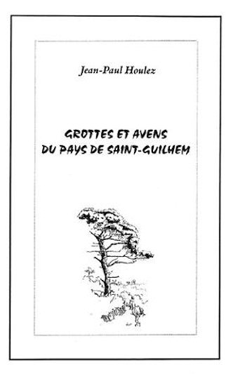 Inventaire des Monts de St Guilhem